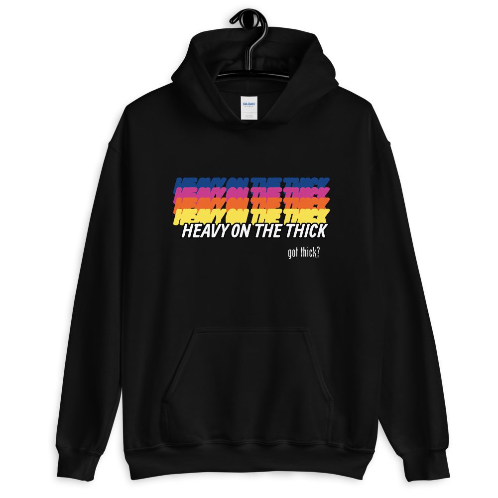 GT? Heavy On the Thick Hoodie (4 Colors)