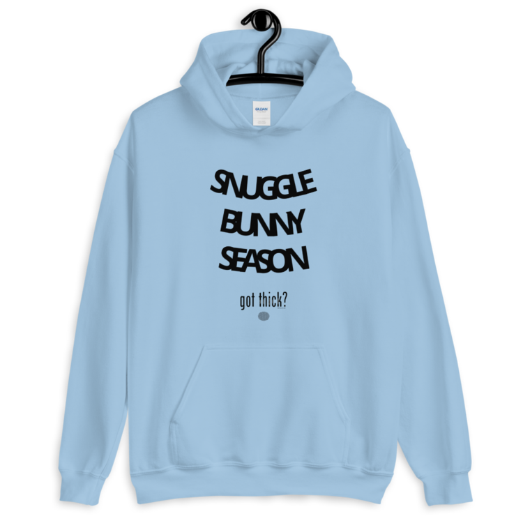 Got Thick? Snuggle Bunny Hoodie (3 colors)