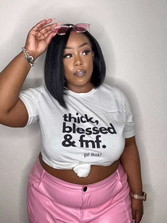 Thick & Blessed Tee (GT?)