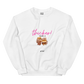 THICKER Sweatshirt (3 colors)