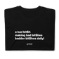 Bad Bit$h Tee