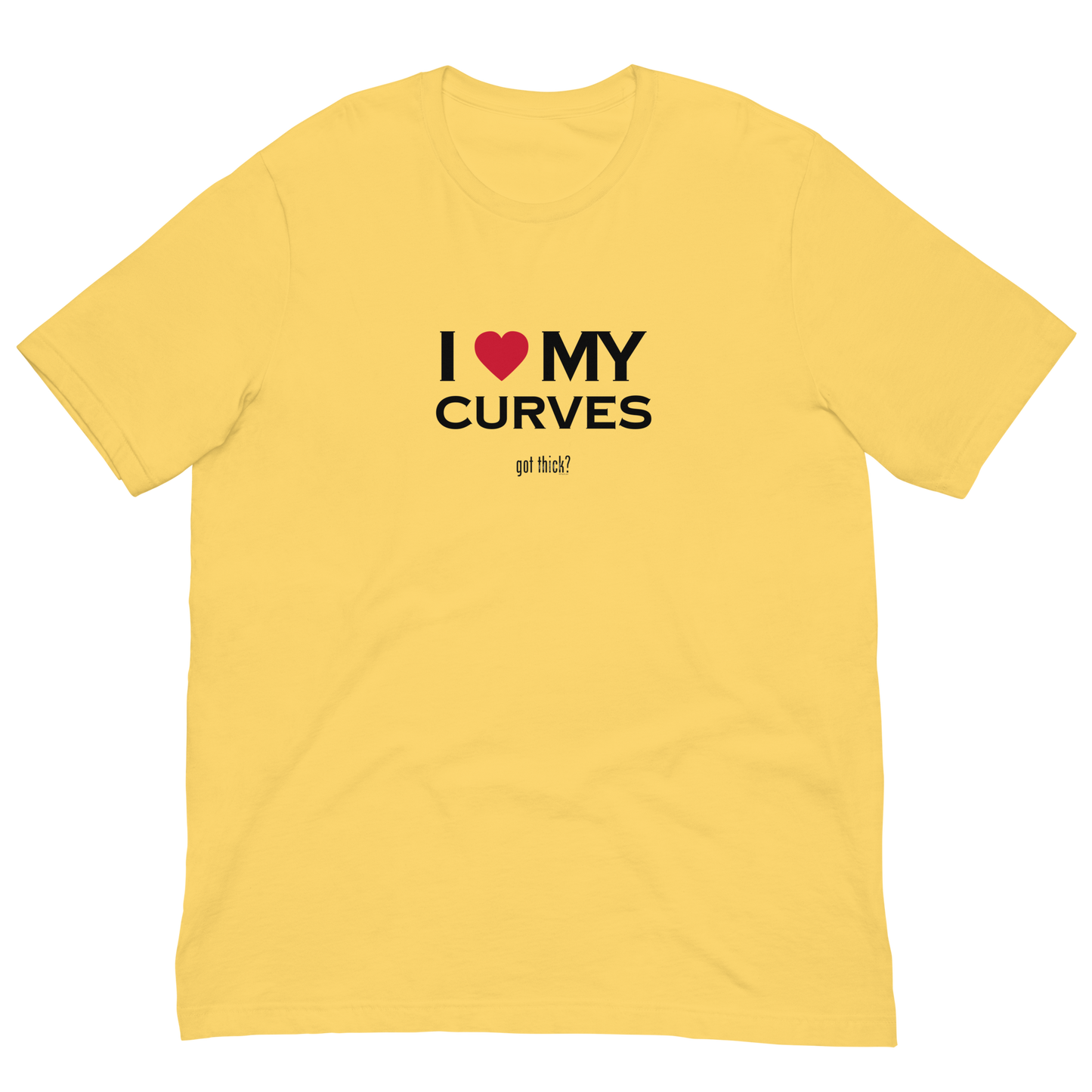 GT? I Love My Curves Tee (6 Colorways)